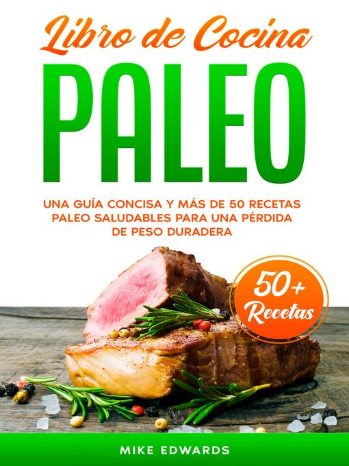 Title details for Libro de Cocina Paleo by Mike Edwards - Available